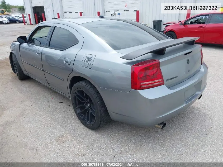 2006 Dodge Charger Rt VIN: 2B3KA53H16H227322 Lot: 39786919