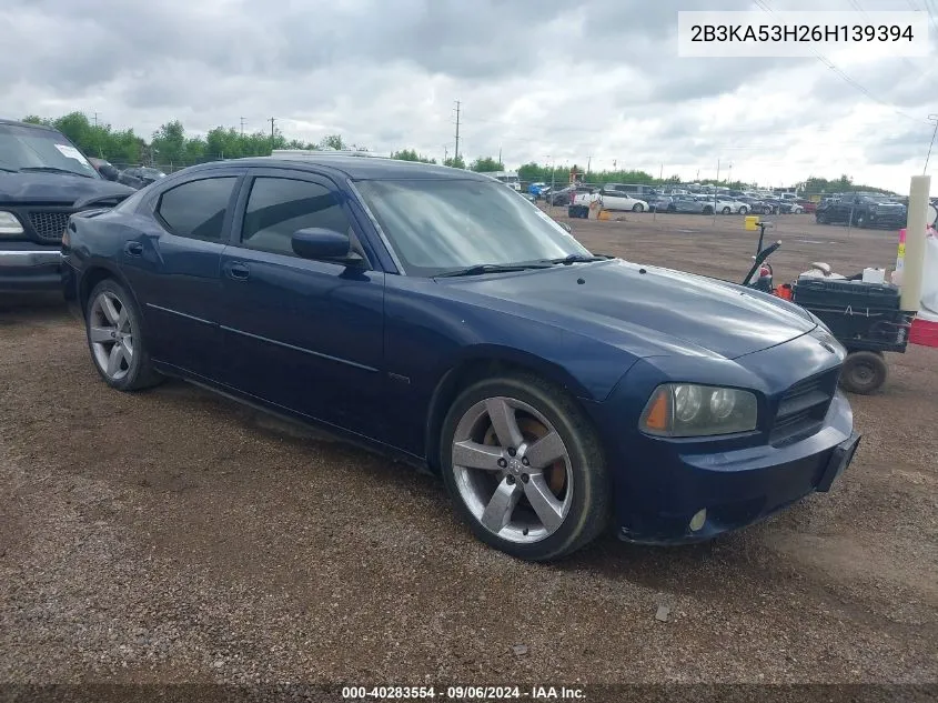 2006 Dodge Charger Rt VIN: 2B3KA53H26H139394 Lot: 40283554