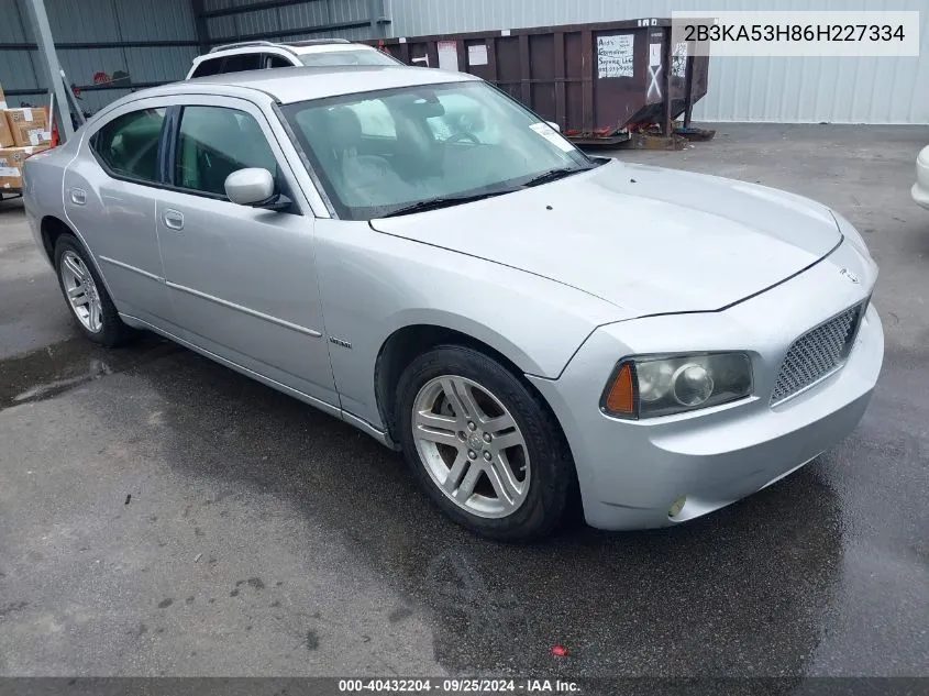 2006 Dodge Charger Rt VIN: 2B3KA53H86H227334 Lot: 40432204