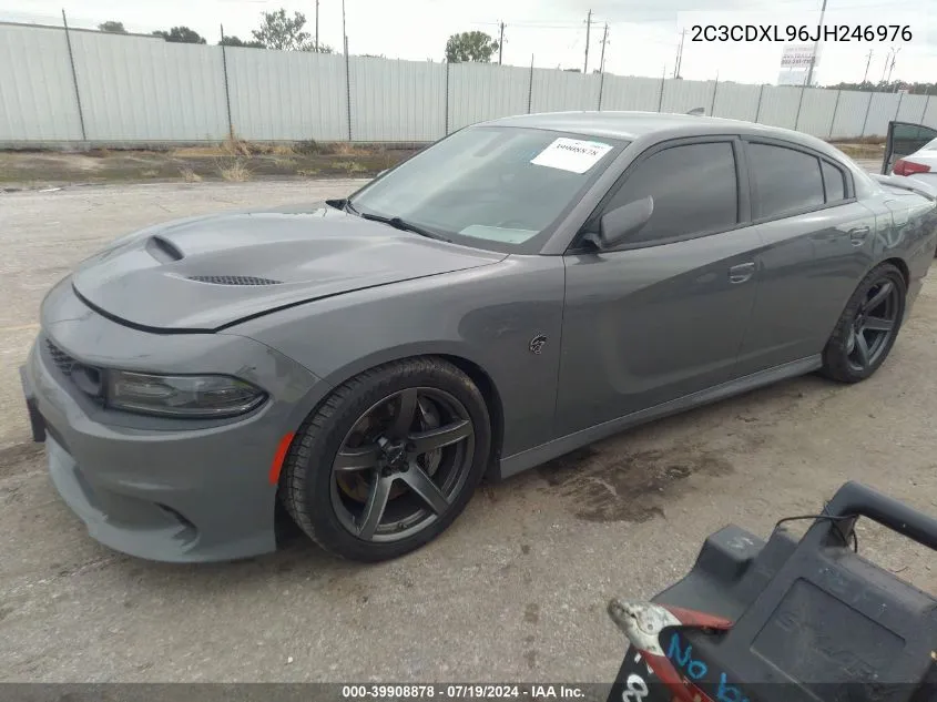 2018 Dodge Charger Srt Hellcat Rwd VIN: 2C3CDXL96JH246976 Lot: 39908878