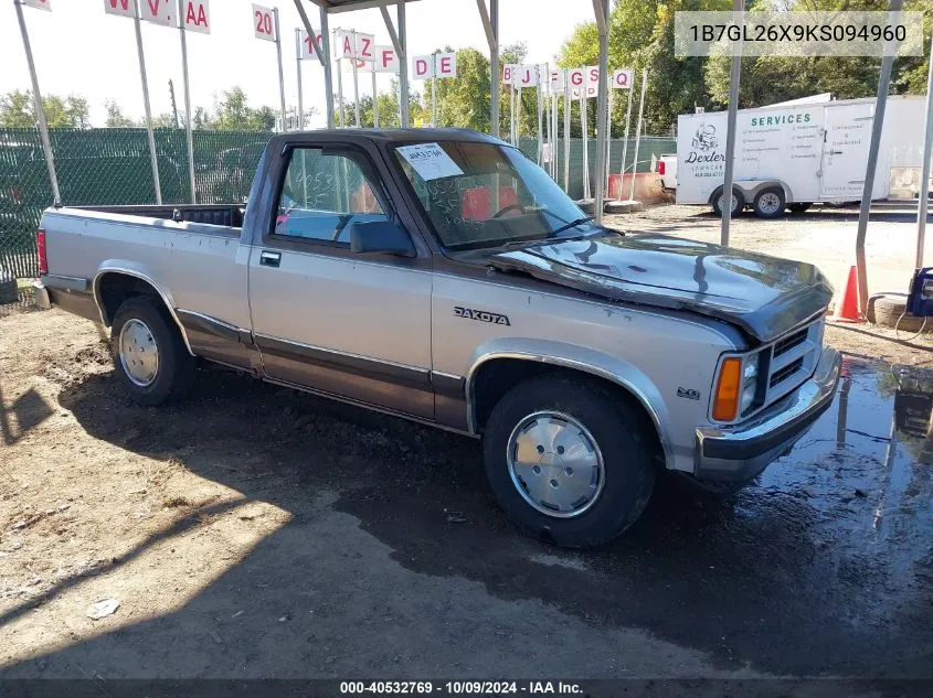 1989 Dodge Dakota VIN: 1B7GL26X9KS094960 Lot: 40532769