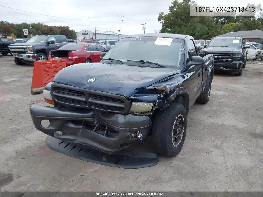 2002 Dodge Dakota VIN: 1B7FL16X42S718413 Lot: 40603373