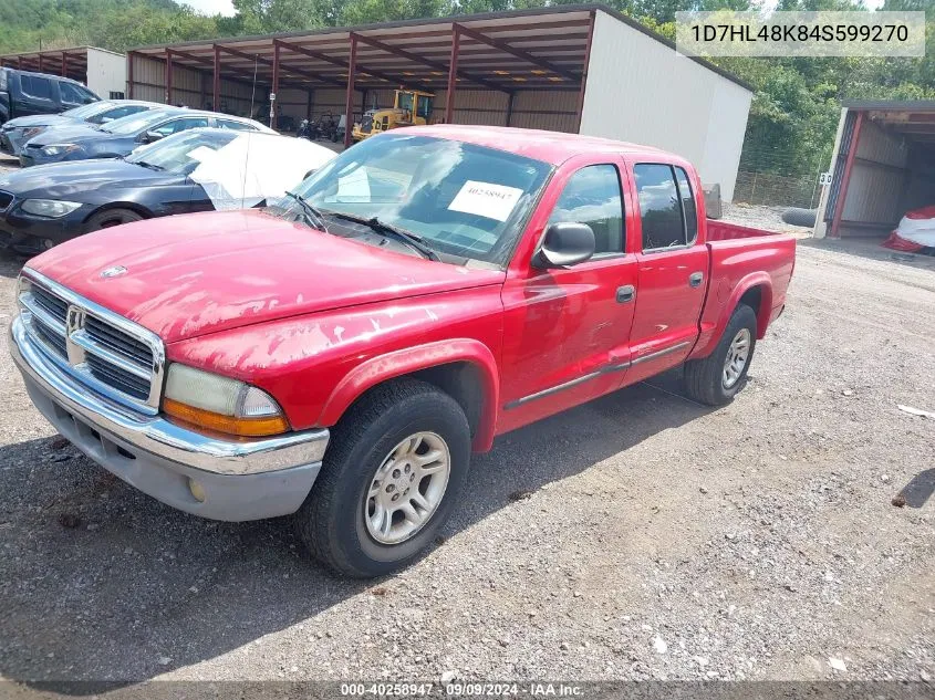 1D7HL48K84S599270 2004 Dodge Dakota Slt