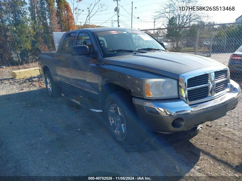 2006 Dodge Dakota Quad Laramie VIN: 1D7HE58K26S513468 Lot: 40752526