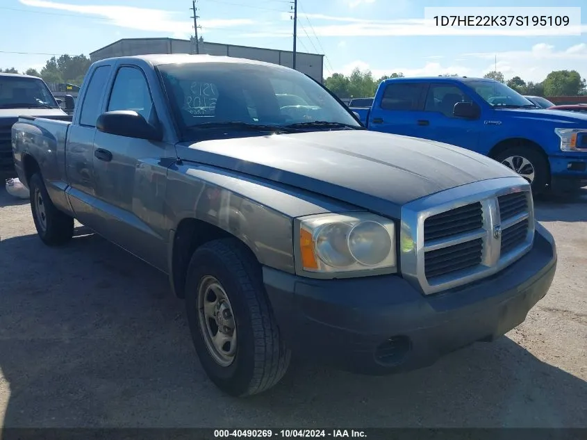 2007 Dodge Dakota St VIN: 1D7HE22K37S195109 Lot: 40490269