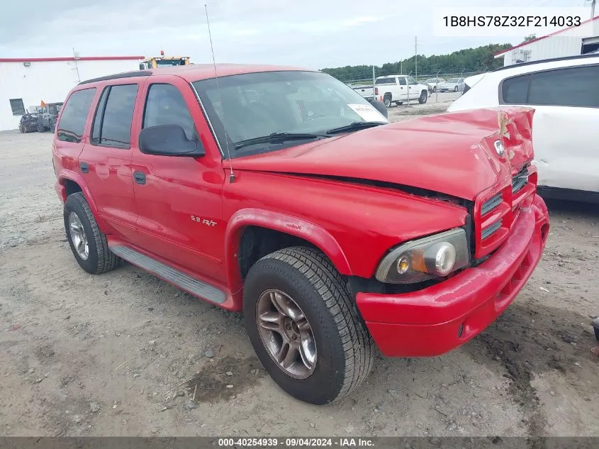 2002 Dodge Durango R/T VIN: 1B8HS78Z32F214033 Lot: 40254939