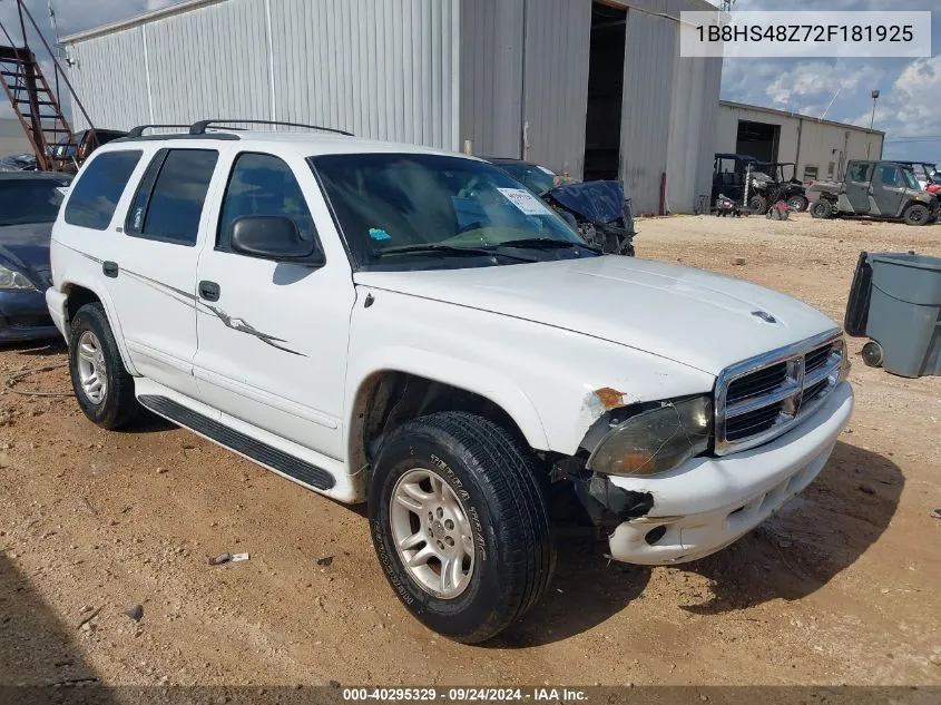 2002 Dodge Durango Slt VIN: 1B8HS48Z72F181925 Lot: 40295329