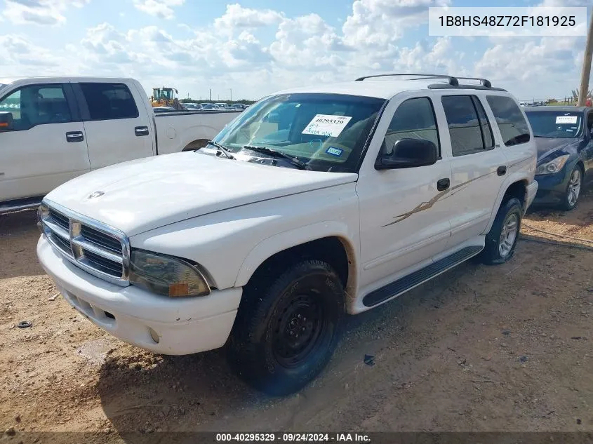 2002 Dodge Durango Slt VIN: 1B8HS48Z72F181925 Lot: 40295329