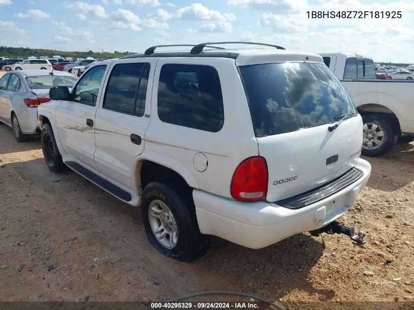 2002 Dodge Durango Slt VIN: 1B8HS48Z72F181925 Lot: 40295329