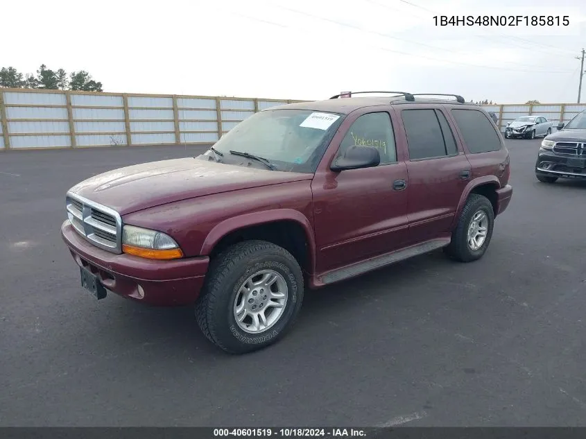 2002 Dodge Durango Slt VIN: 1B4HS48N02F185815 Lot: 40601519