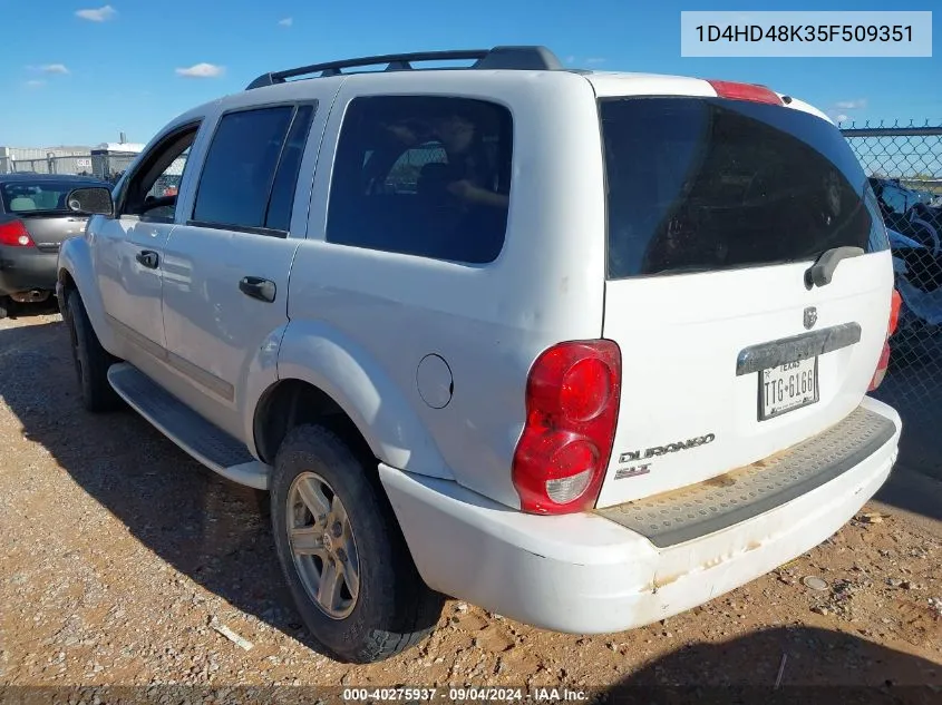 2005 Dodge Durango Slt VIN: 1D4HD48K35F509351 Lot: 40275937