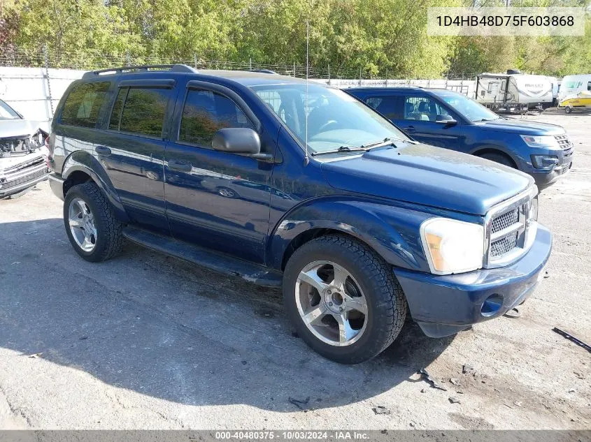 2005 Dodge Durango Slt VIN: 1D4HB48D75F603868 Lot: 40480375