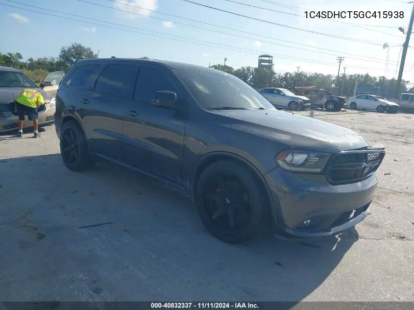 2016 Dodge Durango R/T VIN: 1C4SDHCT5GC415938 Lot: 40832337