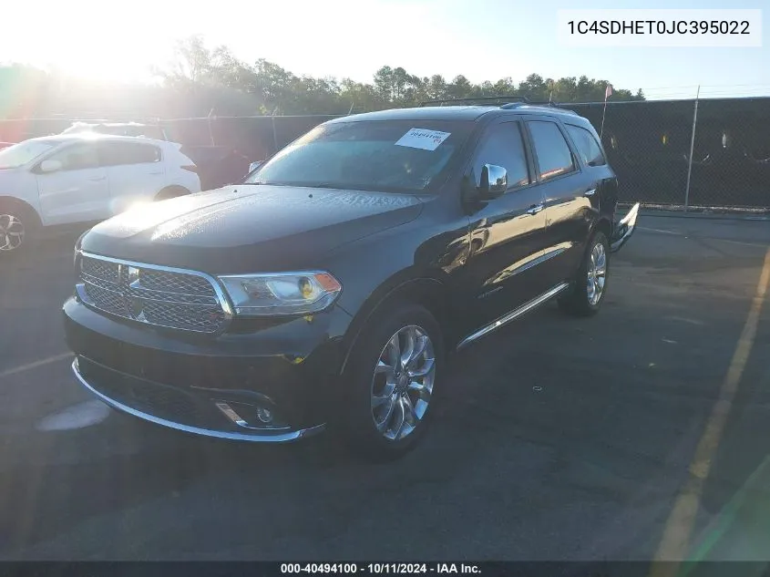 2018 Dodge Durango Citadel Rwd VIN: 1C4SDHET0JC395022 Lot: 40494100