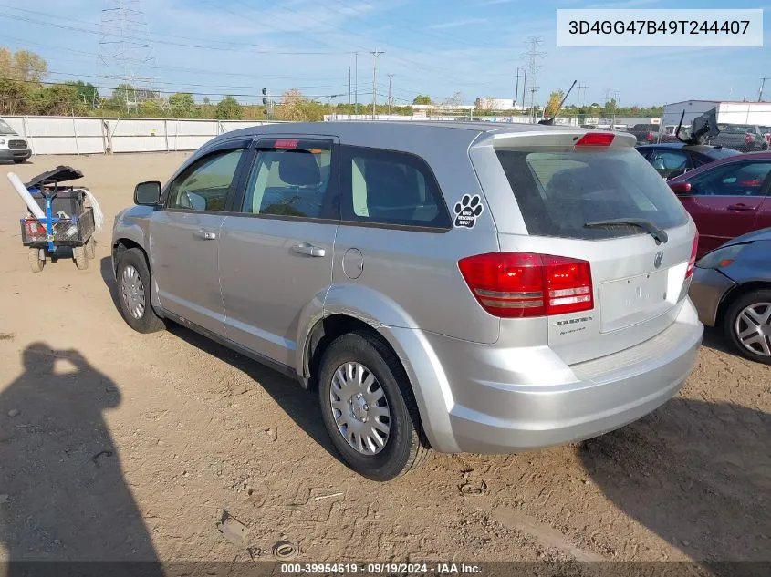 2009 Dodge Journey Se VIN: 3D4GG47B49T244407 Lot: 39954619