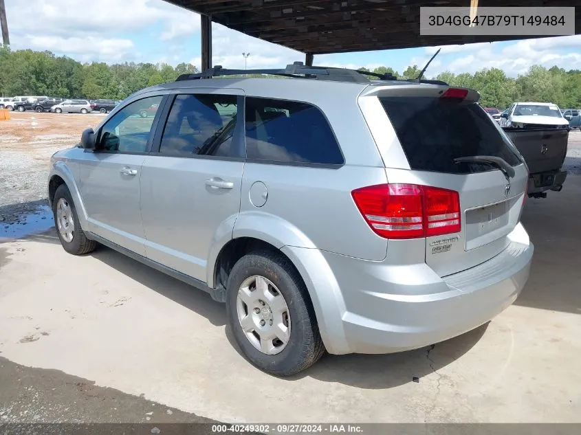 2009 Dodge Journey Se VIN: 3D4GG47B79T149484 Lot: 40249302