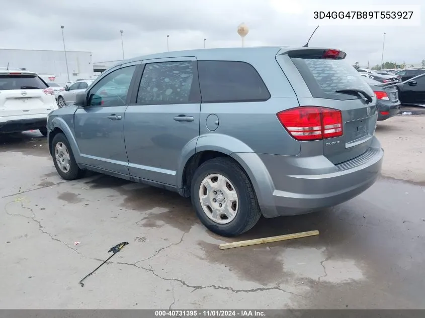 2009 Dodge Journey Se VIN: 3D4GG47B89T553927 Lot: 40731395