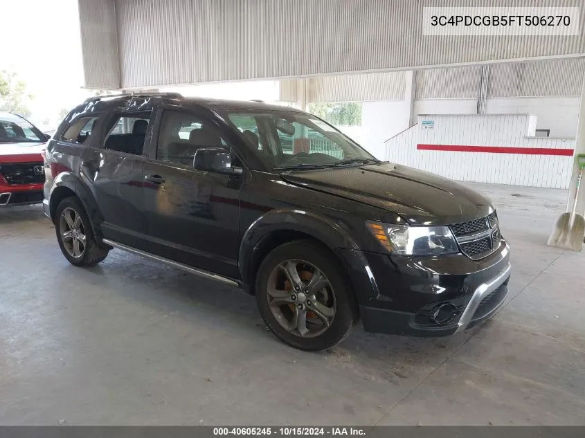 2015 Dodge Journey Crossroad VIN: 3C4PDCGB5FT506270 Lot: 40605245