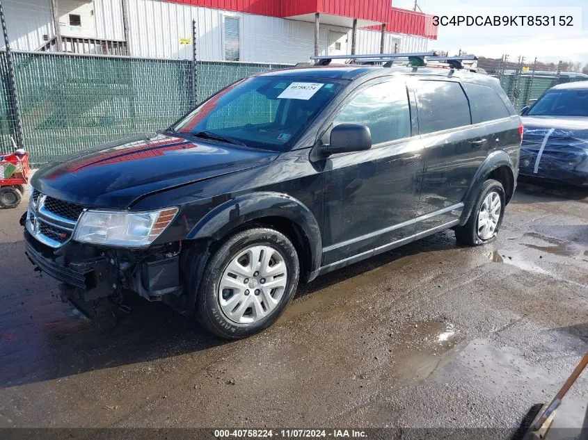 2019 Dodge Journey Se Value Package VIN: 3C4PDCAB9KT853152 Lot: 40758224