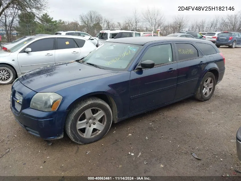 2005 Dodge Magnum Se VIN: 2D4FV48V25H182146 Lot: 40863461