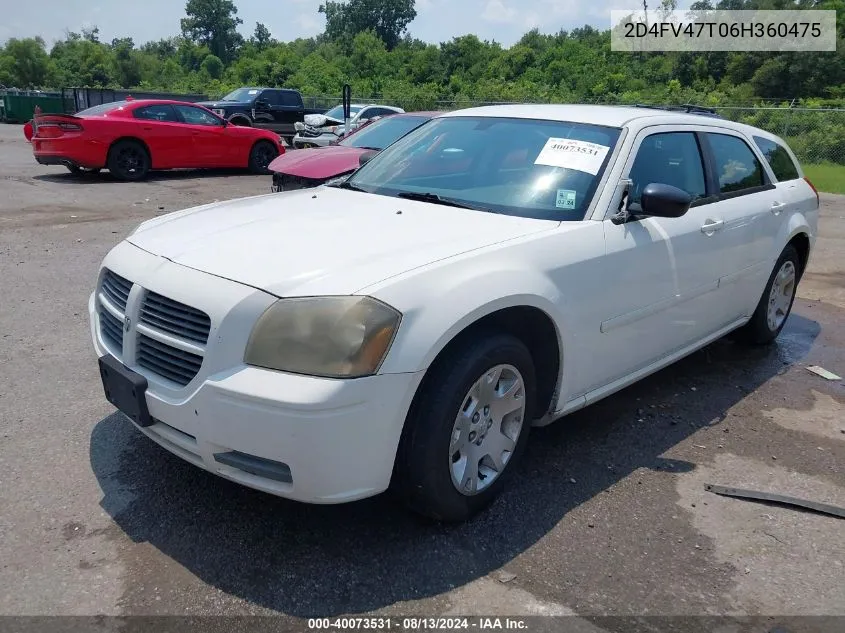 2006 Dodge Magnum VIN: 2D4FV47T06H360475 Lot: 40073531