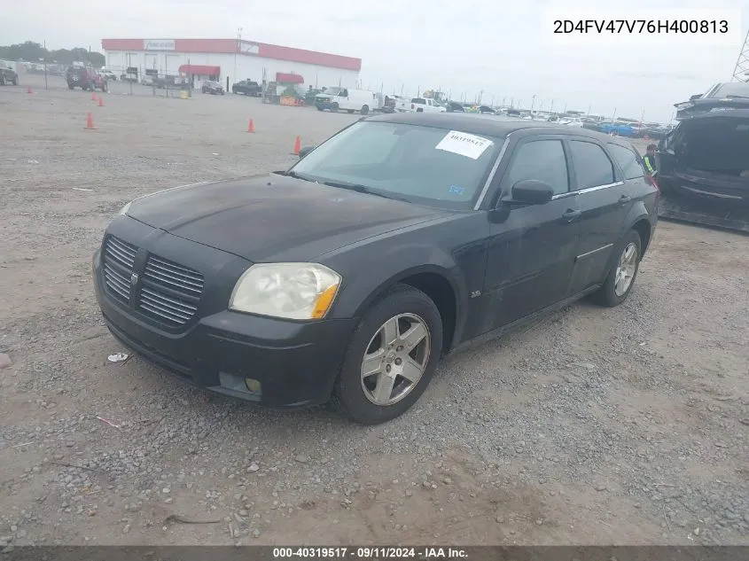 2006 Dodge Magnum VIN: 2D4FV47V76H400813 Lot: 40319517