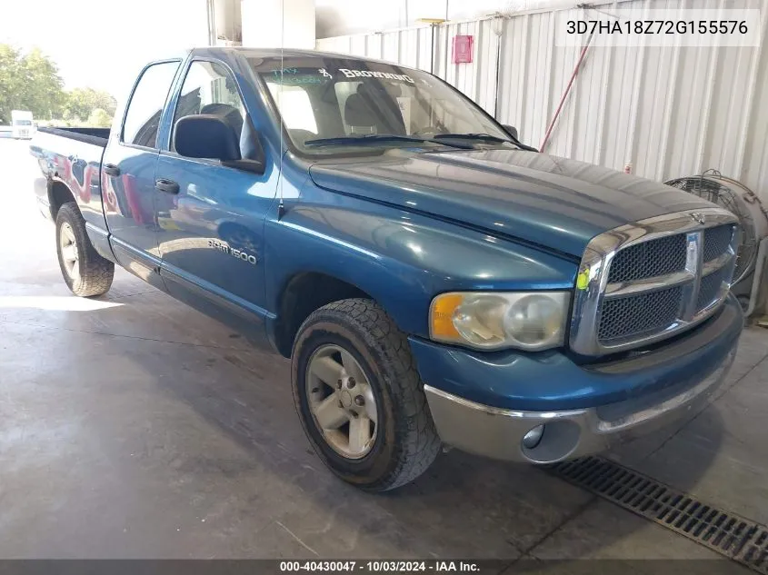 2002 Dodge Ram 1500 Slt/St VIN: 3D7HA18Z72G155576 Lot: 40430047