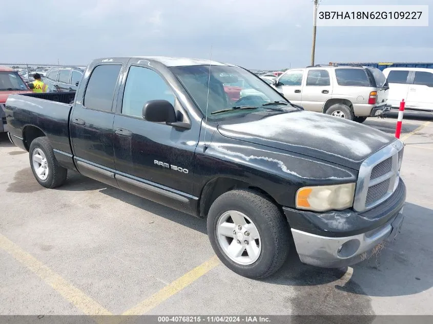 2002 Dodge Ram 1500 St VIN: 3B7HA18N62G109227 Lot: 40768215