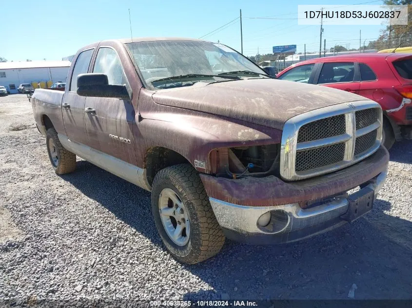 2003 Dodge Ram 1500 Slt/Laramie/St VIN: 1D7HU18D53J602837 Lot: 40638265