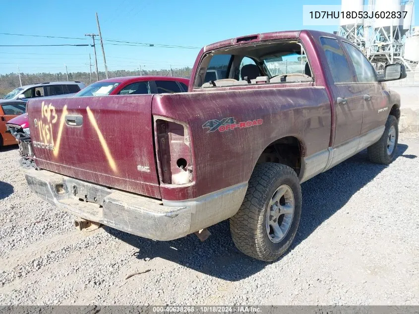 2003 Dodge Ram 1500 Slt/Laramie/St VIN: 1D7HU18D53J602837 Lot: 40638265