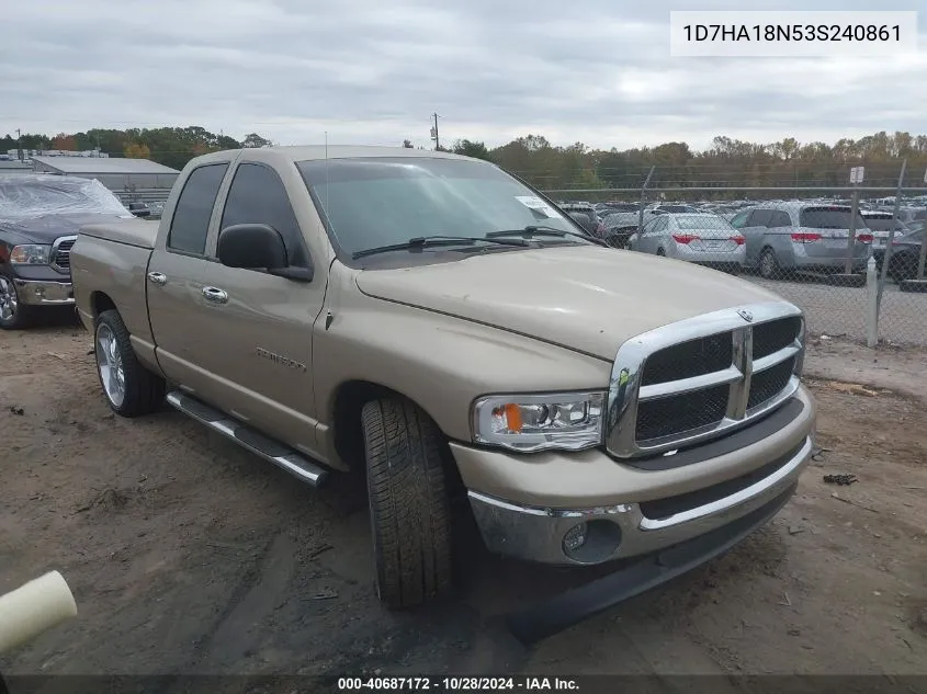 2003 Dodge Ram 1500 Slt/Laramie/St VIN: 1D7HA18N53S240861 Lot: 40687172