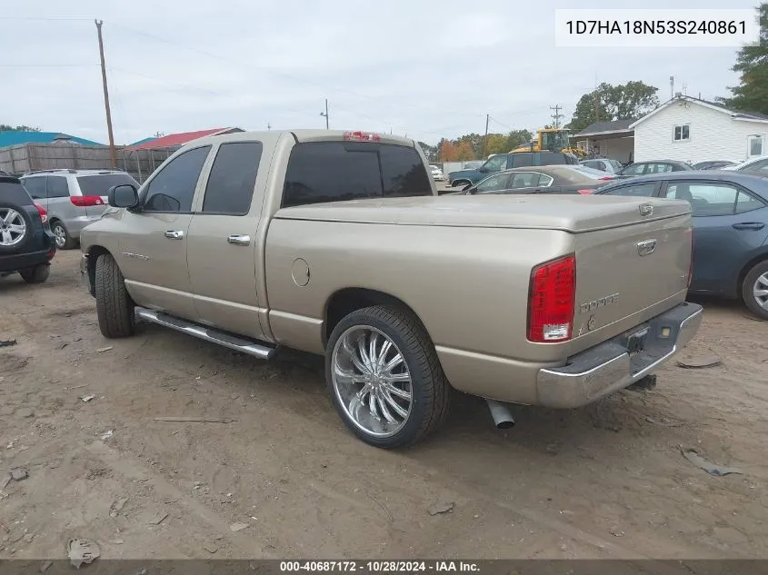 2003 Dodge Ram 1500 Slt/Laramie/St VIN: 1D7HA18N53S240861 Lot: 40687172