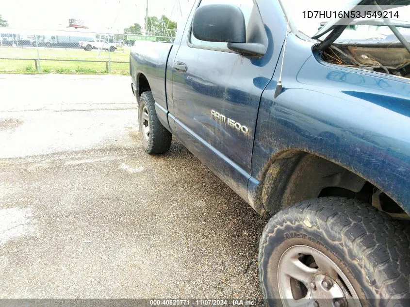 2003 Dodge Ram 1500 Slt/Laramie/St VIN: 1D7HU16N53J549214 Lot: 40820771