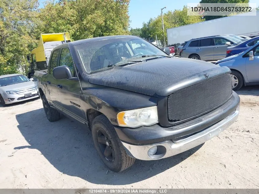 2004 Dodge Ram 1500 VIN: 1D7HA18D84S753272 Lot: 12104874