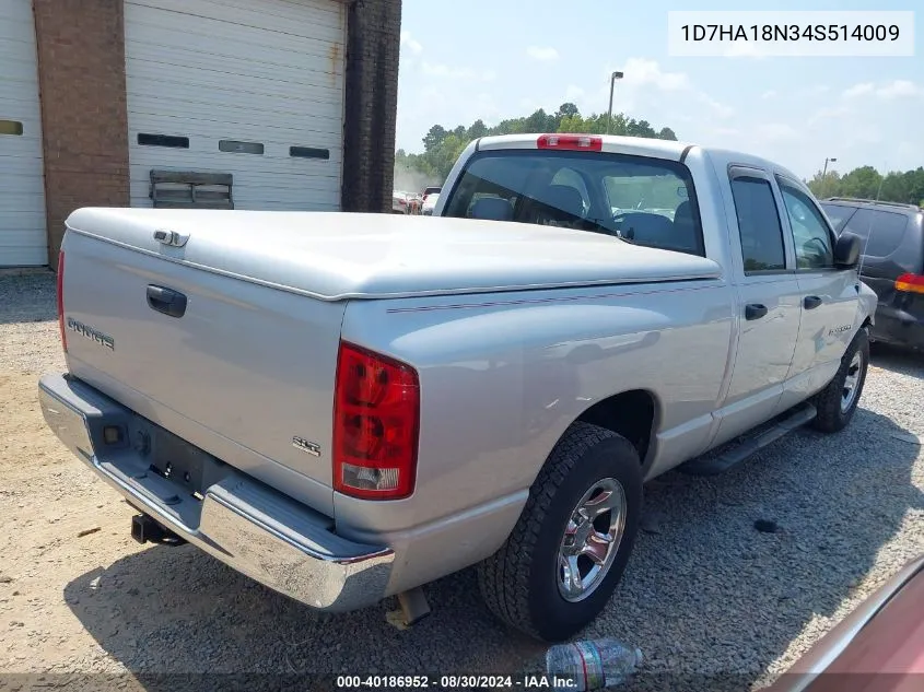 2004 Dodge Ram 1500 Slt/Laramie VIN: 1D7HA18N34S514009 Lot: 40186952