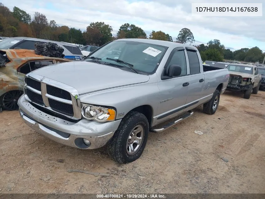 2004 Dodge Ram 1500 Slt/Laramie VIN: 1D7HU18D14J167638 Lot: 40700821