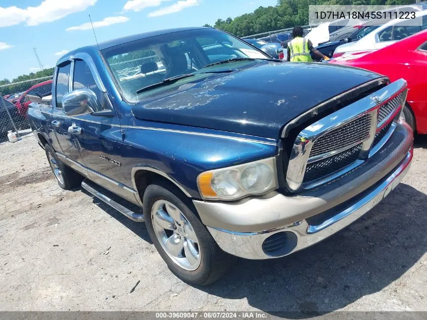 2005 Dodge Ram 1500 Slt/Laramie VIN: 1D7HA18N45S111223 Lot: 39609047