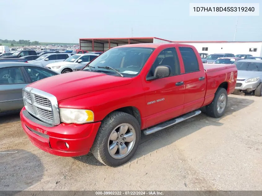 2005 Dodge Ram 1500 Slt/Laramie VIN: 1D7HA18D45S319240 Lot: 39902322