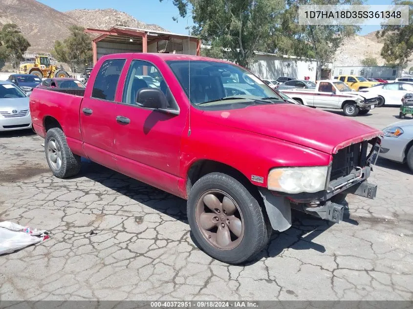 2005 Dodge Ram 1500 Slt/Laramie VIN: 1D7HA18D35S361348 Lot: 40372951