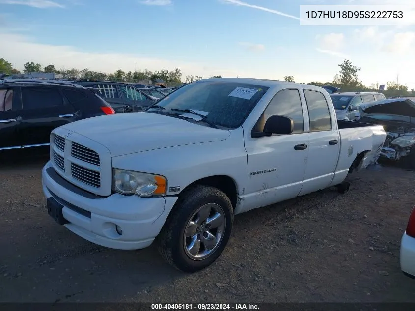 2005 Dodge Ram 1500 Slt/Laramie VIN: 1D7HU18D95S222753 Lot: 40405181