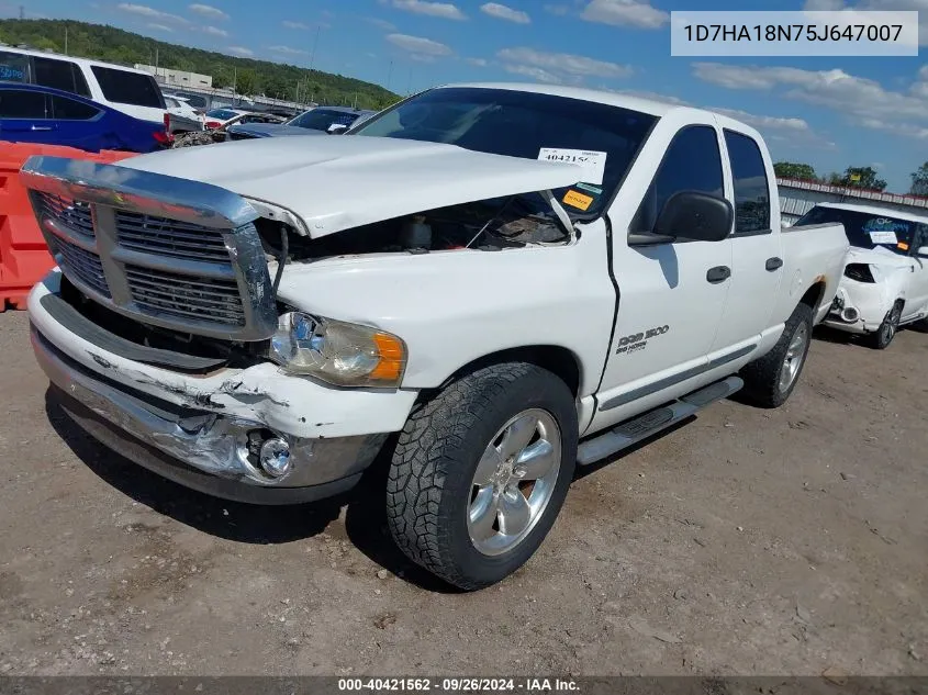 2005 Dodge Ram 1500 Slt/Laramie VIN: 1D7HA18N75J647007 Lot: 40421562