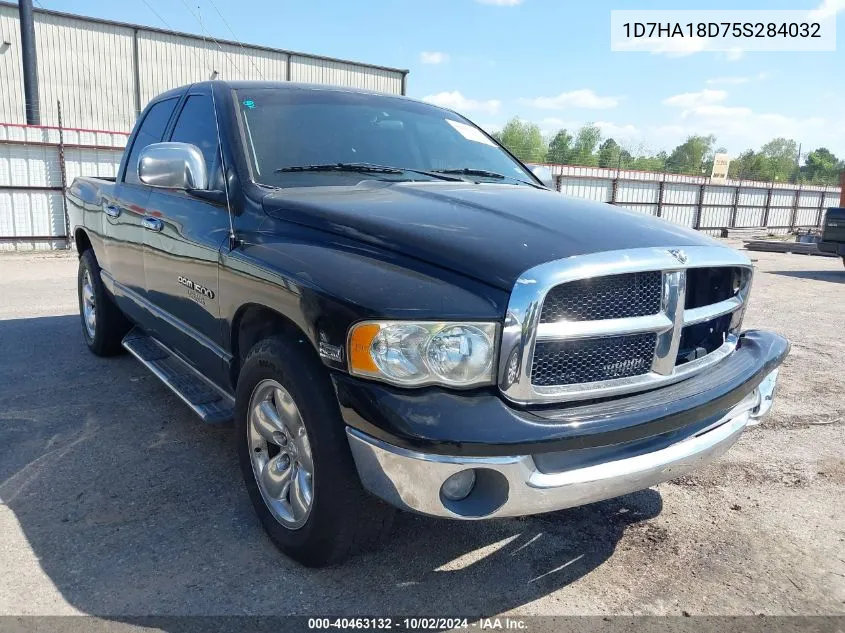 2005 Dodge Ram 1500 Slt/Laramie VIN: 1D7HA18D75S284032 Lot: 40463132