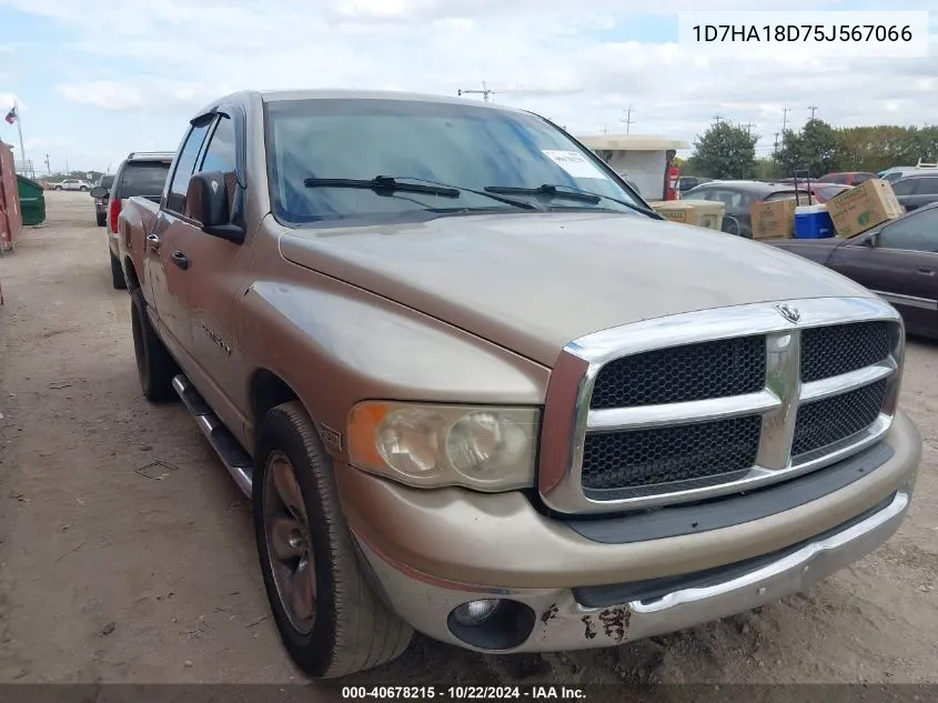 2005 Dodge Ram 1500 Slt/Laramie VIN: 1D7HA18D75J567066 Lot: 40678215