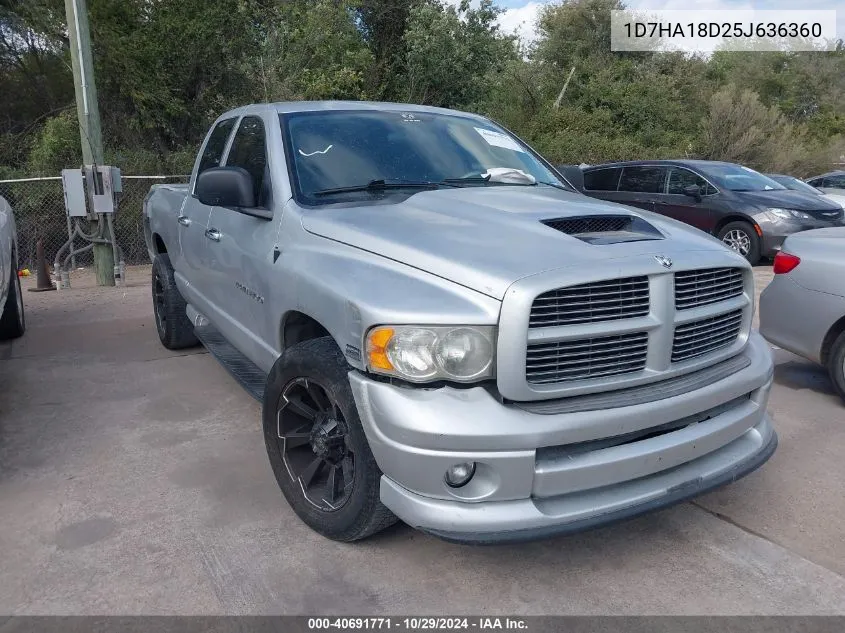 2005 Dodge Ram 1500 Slt/Laramie VIN: 1D7HA18D25J636360 Lot: 40691771