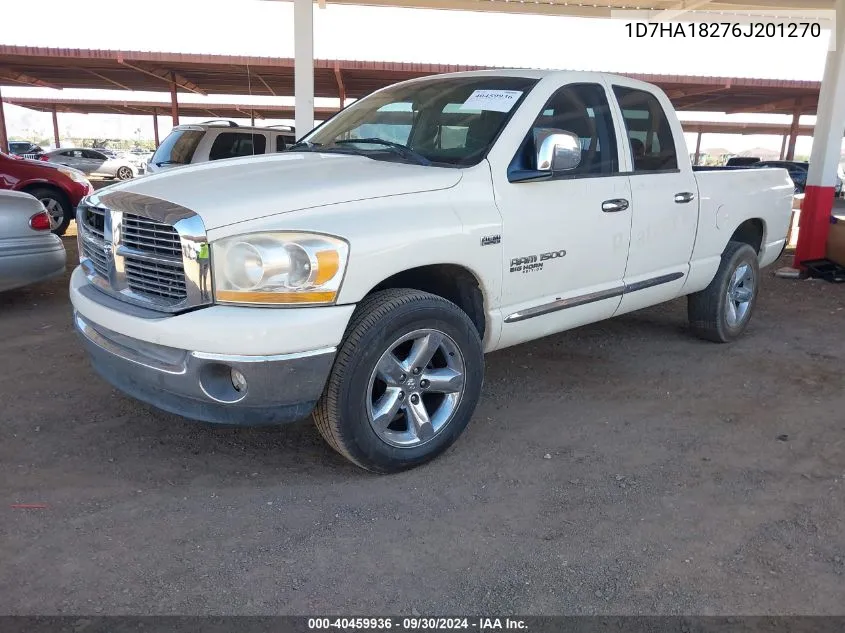 2006 Dodge Ram 1500 Slt VIN: 1D7HA18276J201270 Lot: 40459936