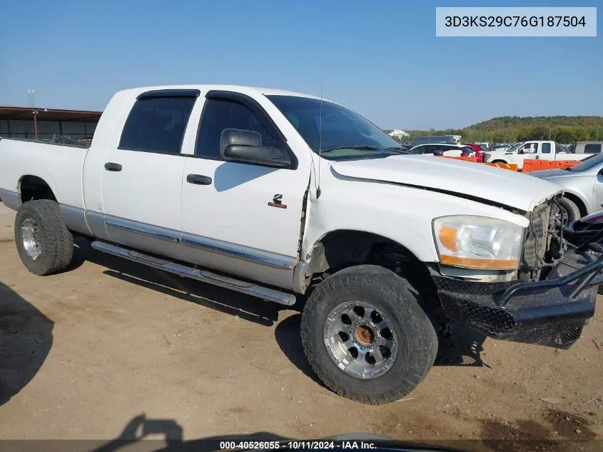 2006 Dodge Ram 2500 VIN: 3D3KS29C76G187504 Lot: 40526055