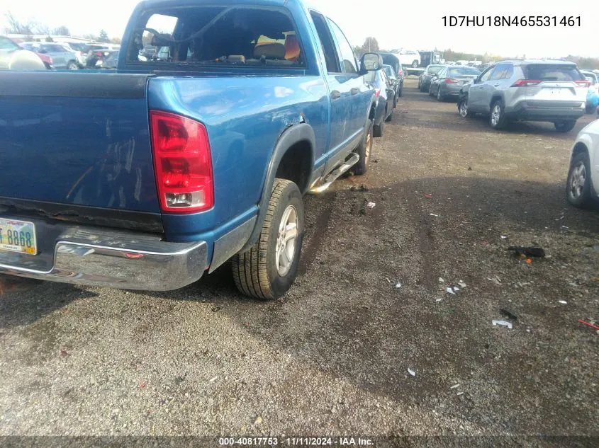 2006 Dodge Ram 1500 VIN: 1D7HU18N465531461 Lot: 40817753