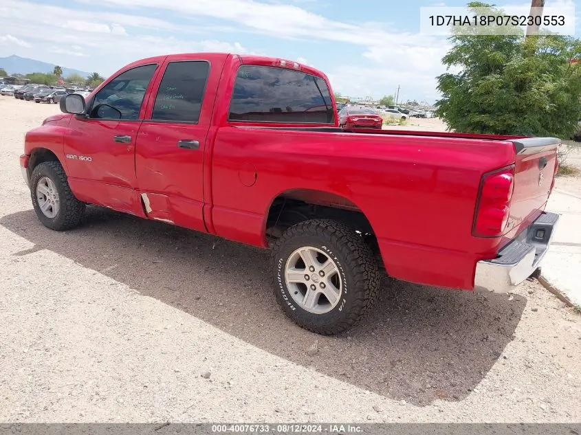 2007 Dodge Ram 1500 Slt VIN: 1D7HA18P07S230553 Lot: 40076733