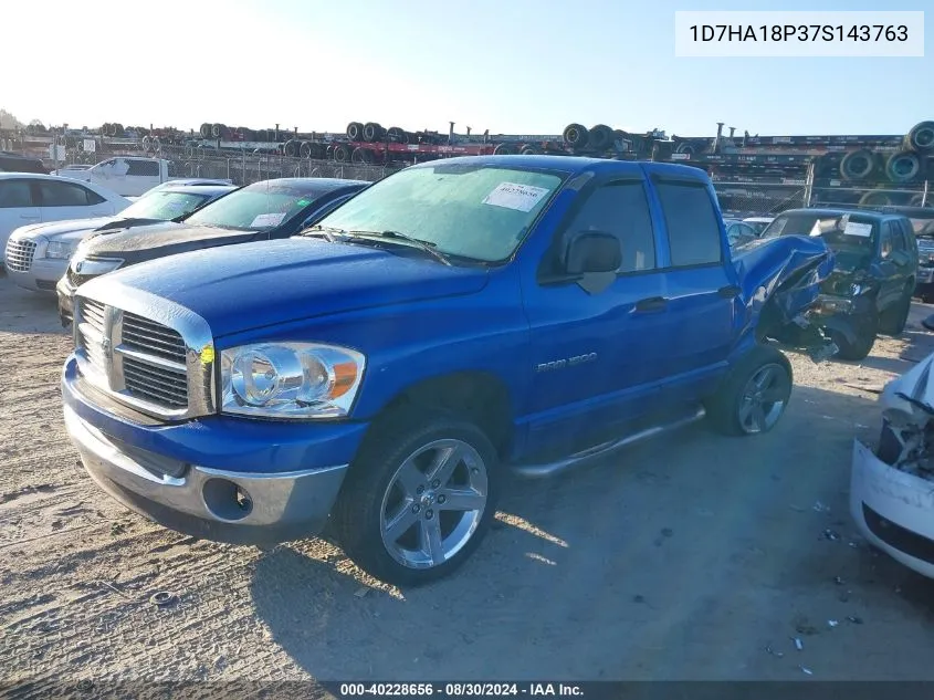 2007 Dodge Ram 1500 Slt VIN: 1D7HA18P37S143763 Lot: 40228656