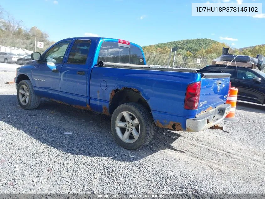 2007 Dodge Ram 1500 Slt/Trx4 Off Road/Sport VIN: 1D7HU18P37S145102 Lot: 40384761